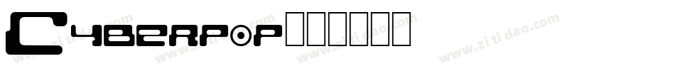 Cyberpop字体转换