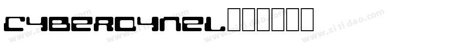 cyberdynel字体转换
