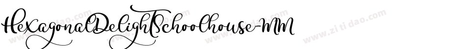 HexagonalDelightSchoolhouse-MMEP字体转换