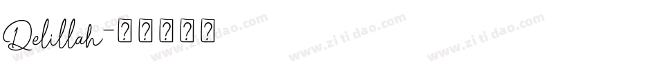 Delillah字体转换