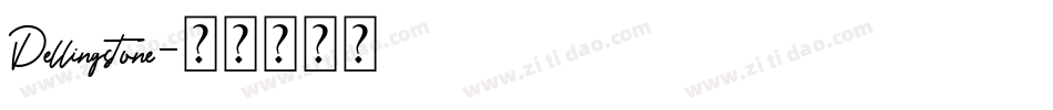 Dellingstone字体转换