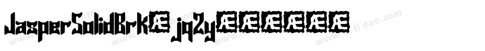 JasperSolidBrk-jq2y字体转换