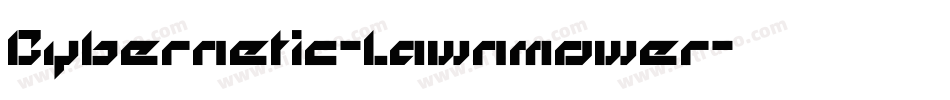 Cybernetic-Lawnmower字体转换