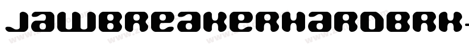 JawbreakerHardBrk-5KVv字体转换