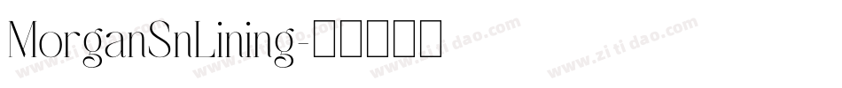MorganSnLining字体转换