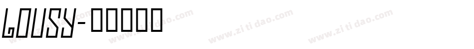 Lousy字体转换