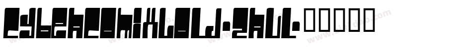 CybercomixBold-zrVL字体转换