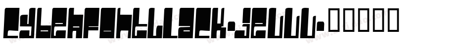 CyberfontBlack-jEVvv字体转换