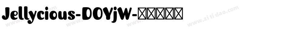 Jellycious-DOYjW字体转换