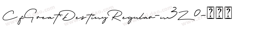 CfGreatDestinyRegular-n3Z0字体转换