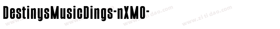 DestinysMusicDings-nXMO字体转换