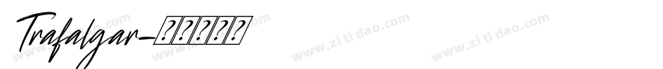 Trafalgar字体转换