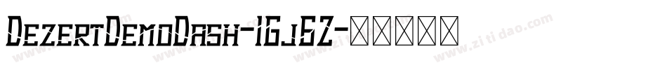 DezertDemoDash-1Gj6Z字体转换