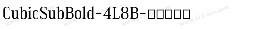 CubicSubBold-4L8B字体转换