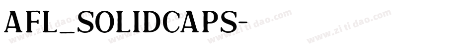 AFL_SolidCaps字体转换