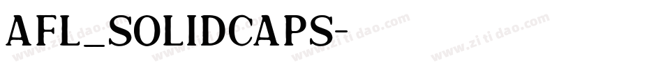 AFL_SolidCaps字体转换