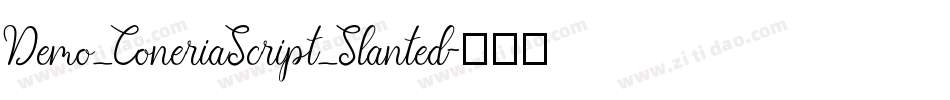Demo_ConeriaScript_Slanted字体转换