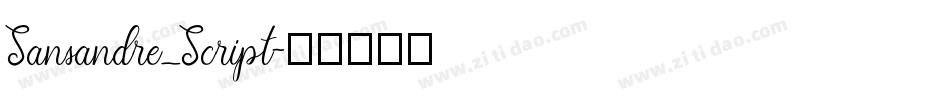 Sansandre_Script字体转换