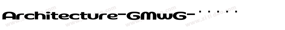 Architecture-GMwG字体转换