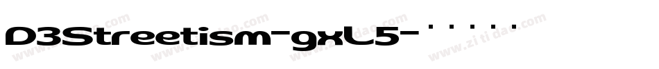 D3Streetism-gxL5字体转换