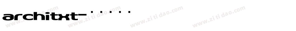 architxt字体转换