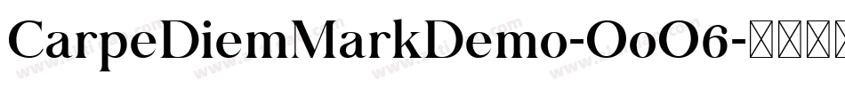 CarpeDiemMarkDemo-OoO6字体转换
