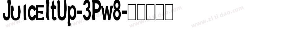 JuiceItUp-3Pw8字体转换