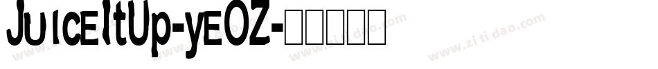 JuiceItUp-yeOZ字体转换
