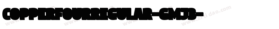 CopperFourRegular-gMj3字体转换