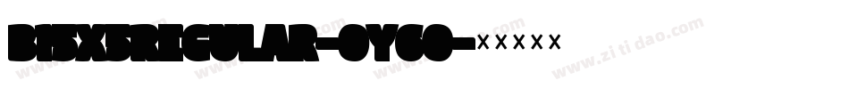 B15X5Regular-oY60字体转换