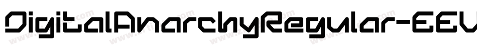 DigitalAnarchyRegular-EEVW字体转换