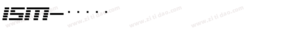 ISM字体转换