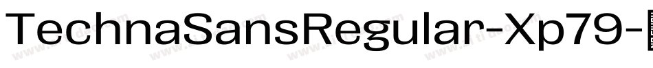 TechnaSansRegular-Xp79字体转换