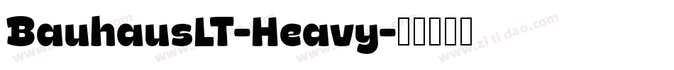 BauhausLT-Heavy字体转换