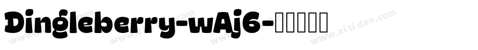 Dingleberry-wAj6字体转换