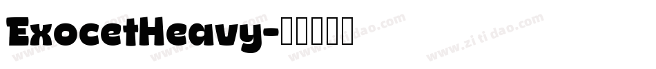 ExocetHeavy字体转换