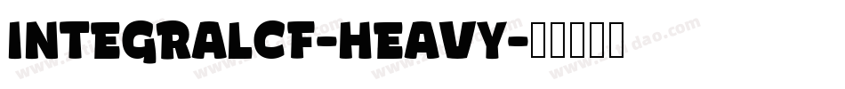 INTEGRALCF-HEAVY字体转换