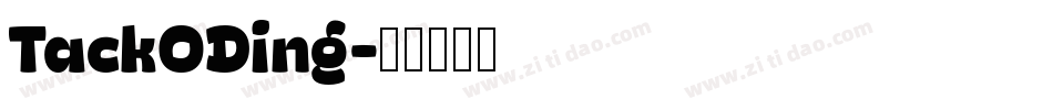 TackODing字体转换