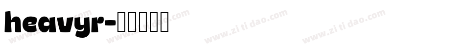 heavyr字体转换