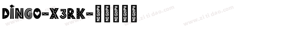 Dingo-x3rK字体转换