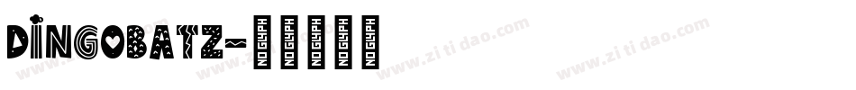 DingoBatz字体转换