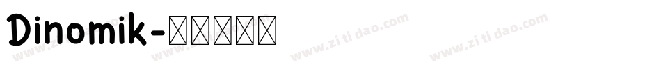 Dinomik字体转换