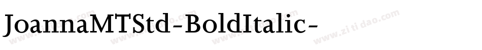 JoannaMTStd-BoldItalic字体转换