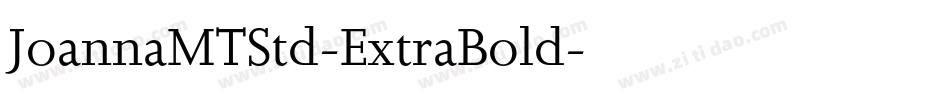 JoannaMTStd-ExtraBold字体转换