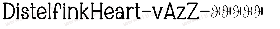 DistelfinkHeart-vAzZ字体转换