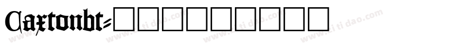 Caxtonbt字体转换