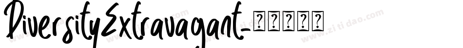 DiversityExtravagant字体转换