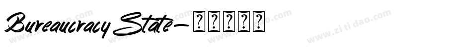 BureaucracyState字体转换