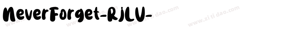NeverForget-RjLV字体转换