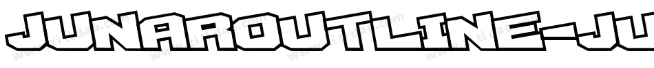 JUNAROUTLINE-JUNAROUTLINE字体转换